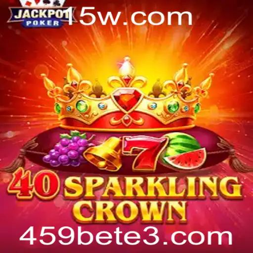 Descubra o Fascinante Mundo de 40SparklingCrown e 459bet