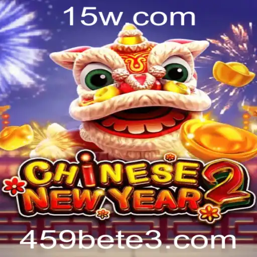 Explorando o Fascinante Mundo de 'CHINESENEWYEAR2' com 459bet